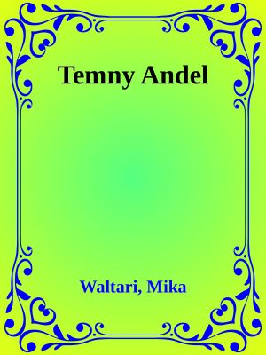 [Johannes Angelos 00] • Temny Andel